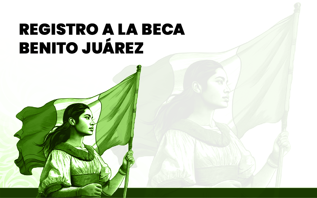 Registro a la Beca Benito Juárez