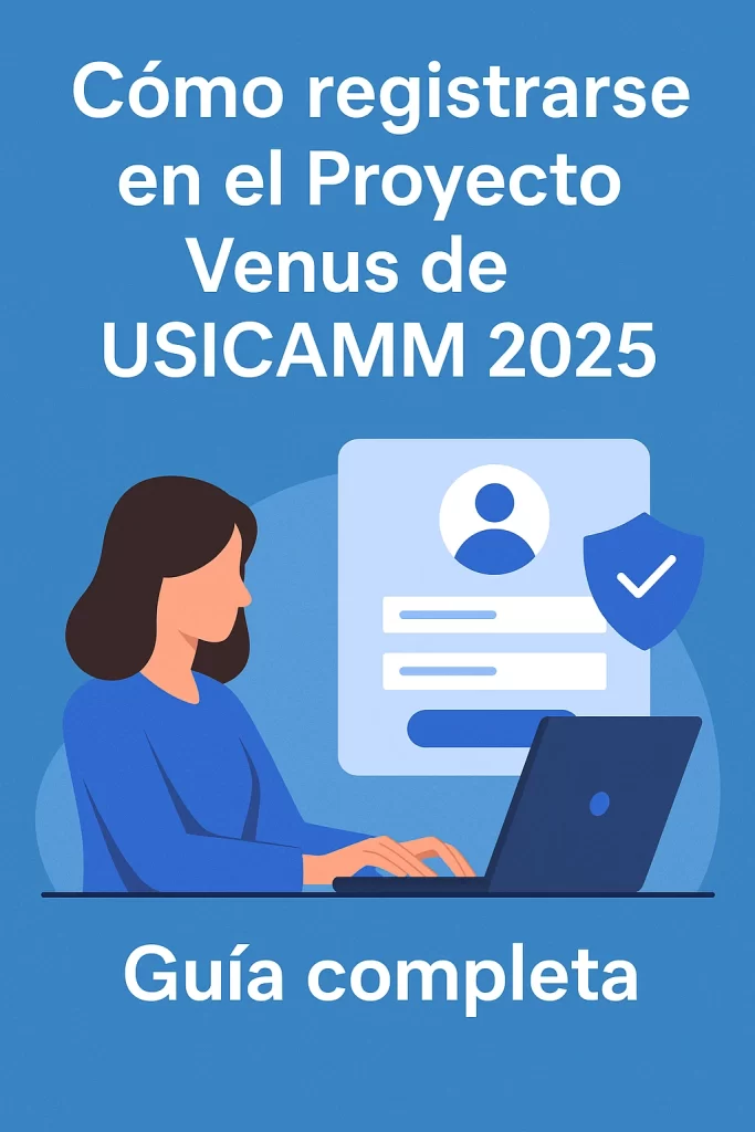 como registrarse en el proyecto de venus de usicamm 2025