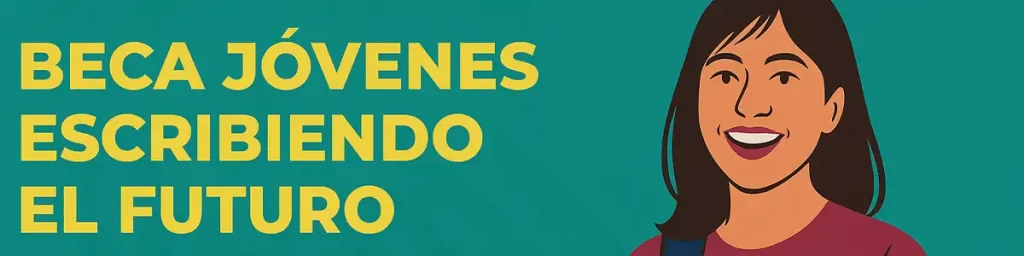 beca jovenes escribiendo el futuro
