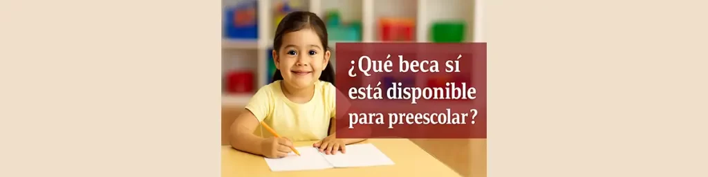 beca rita cetina para preescolar