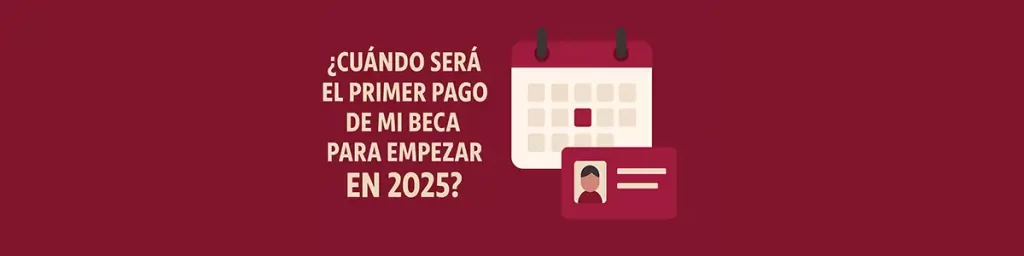 cuando es el primer pago de mi beca para empezar