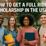 how to get a full ride scholarship in the USA