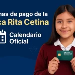 Fechas de pago de la Beca Rita Cetina