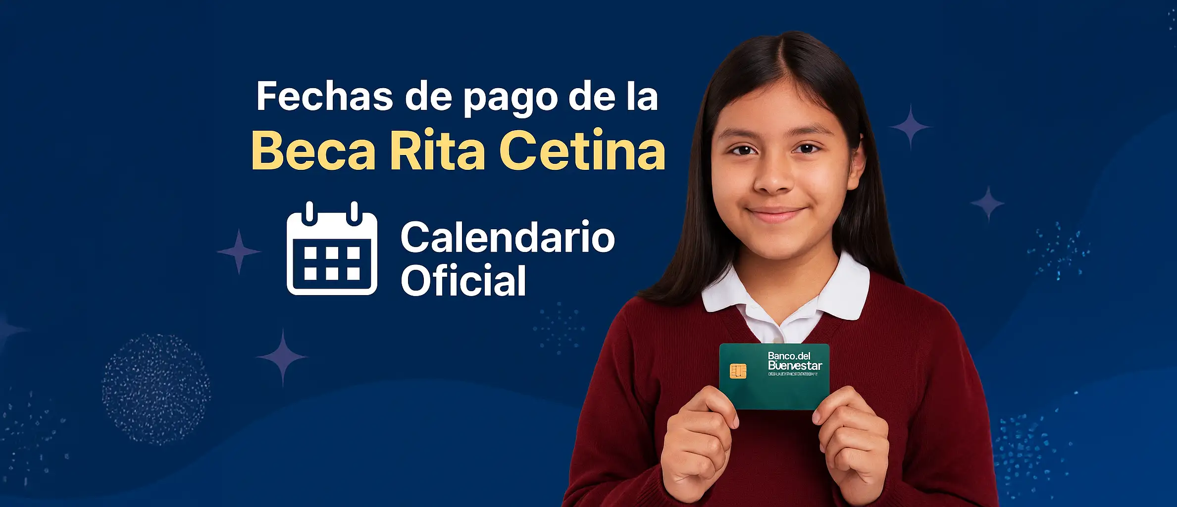 Fechas de pago de la Beca Rita Cetina