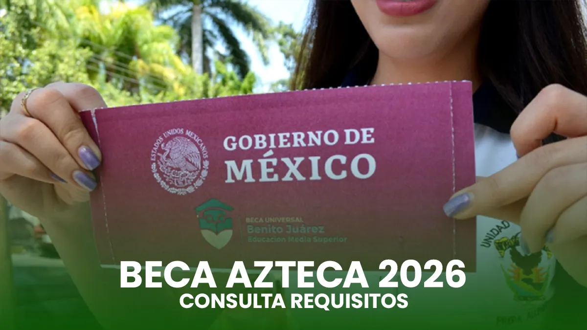Beca Azteca 2026